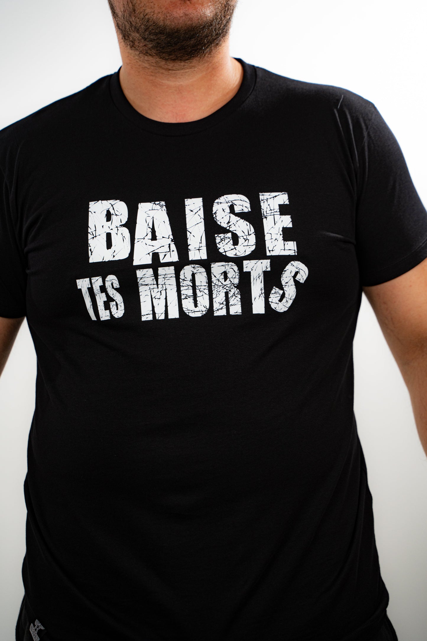 LE T-SHIRT BAISE TES MORTS